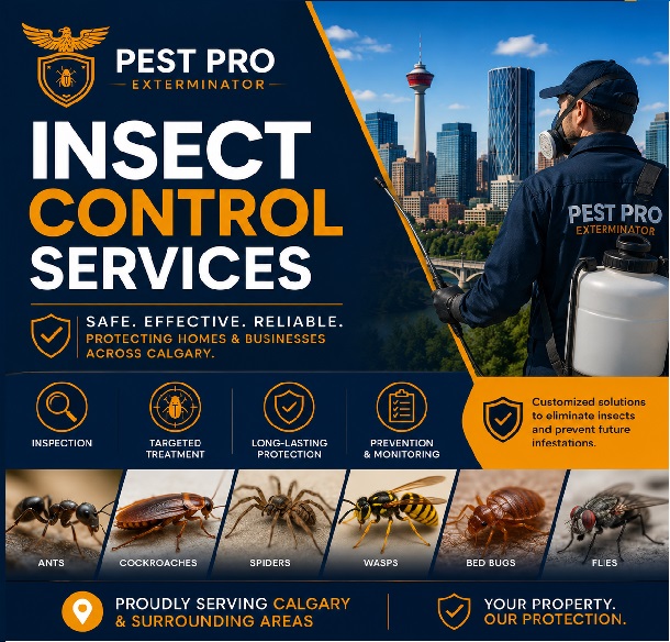 Pest Pro Exterminator insect control services in Calgary for ants, cockroaches, spiders, wasps, bed bugs and flies